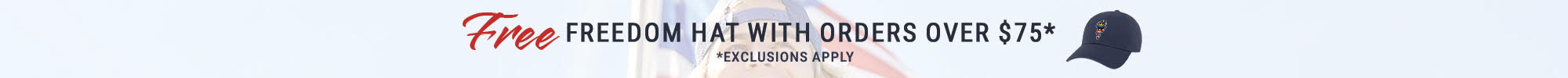 'Free Freedom Hat With Orders Over $75'